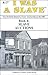 I Was a Slave, Book 6: Slave Auctions