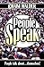 People Speak: People talk a...