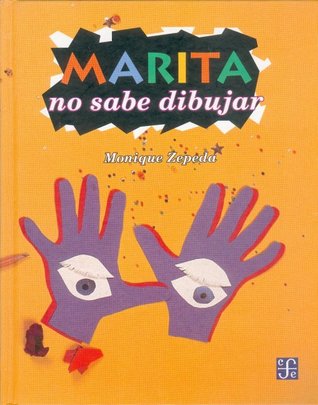 Marita no sabe dibujar y otra historia sin palabras (Spanish Edition)