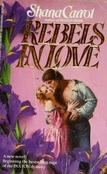 Rebels In Love (Paxton, #5)