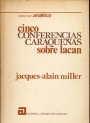 Cinco Conferencias Caraqueñas Sobre Lacan