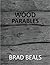 The Wood Parables