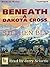 Beneath a Dakota Cross (For...