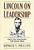Lincoln on Leadership by Donald T. Phillips
