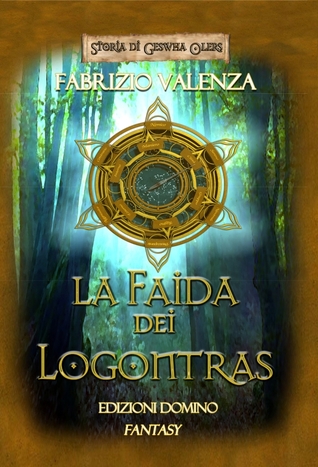 Geshwa Olers - La faida dei Logontras