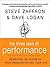 The Three Laws of Performance: Rewriting the Future of Your Organization and Your Life