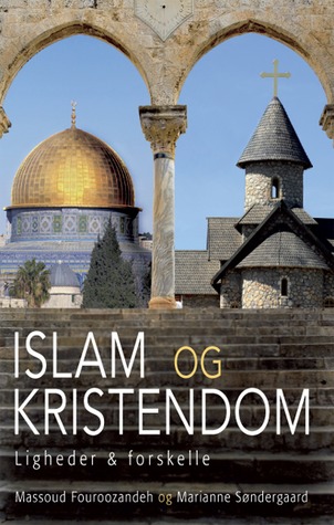 Islam og Kristendom, Ligheder og forskelle