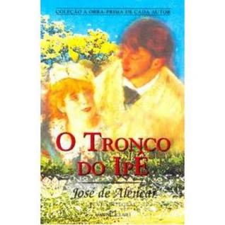 O Tronco do Ipê (Paperback)