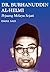 Dr. Burhanuddin Al-Helmi by Islamil Said