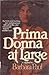 Prima Donna at Large (Opera Mysteries, #2)