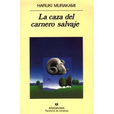 La caza del carnero salvaje by Haruki Murakami — Reviews, Discussion