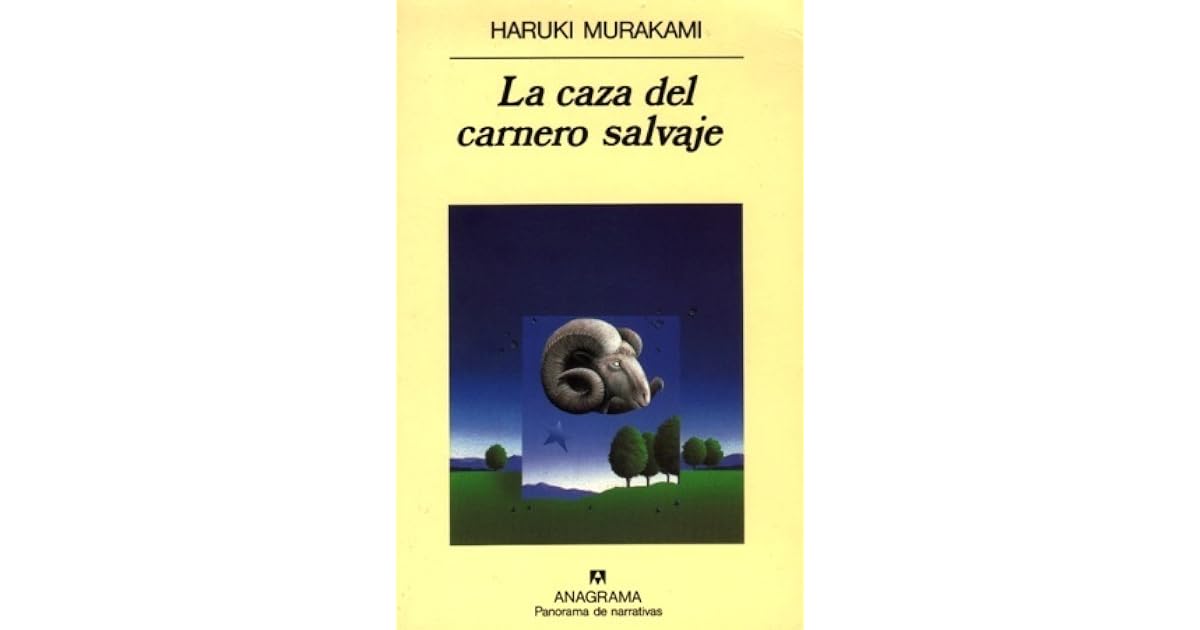 La caza del carnero salvaje by Haruki Murakami