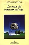 La caza del carnero salvaje by Haruki Murakami