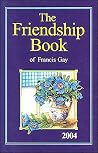 The Friendship Book 2004 The Friendship Book 2004
