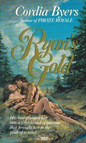 Ryan's Gold (Mass Market Paperback)