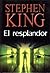 El resplandor by Stephen  King