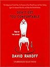 Don't Get Too Comfortable by David Rakoff