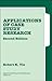 Applications of Case Study Research (Applied Social Research Methods)