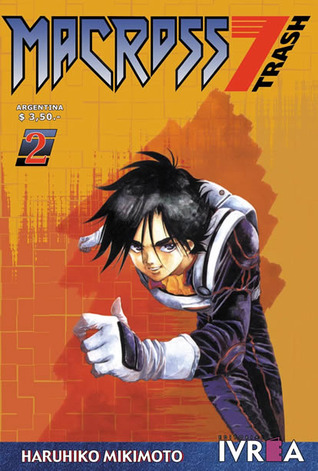 Macross 7 Trash, tomo 2 (Paperback)