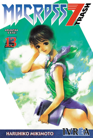 Macross 7 trash 13 (Spanish Edition)
