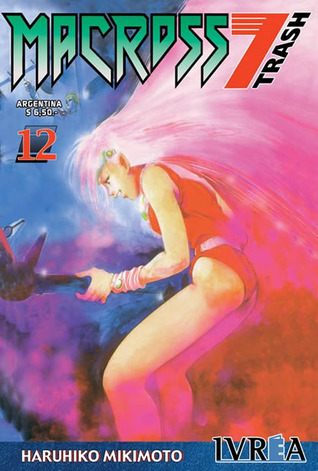 Macross 7 Trash #12 (Paperback)