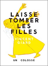 Laisse tomber les filles (Paperback)