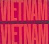 Vietnam! Vietnam!: In Photographs and Text Vietnam! Vietnam!: In Photographs and Text