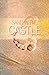 Sand in the Castle by Syrrina Haque Sand in the Castle by Syrrina Haque