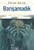 Barışamadık by Pınar Selek