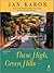 These High, Green Hills (Mitford Years #3)