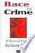 Race And Crime: A Biosocial...