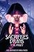 Sacrifices divins (Marla Mason, #1)