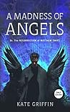 A Madness of Angels