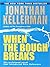 When The Bough Breaks (Alex Delaware, #1)