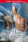 Blue Heaven by Jadette Paige