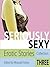 Seriously Sexy: Erotic Stories Collection Three