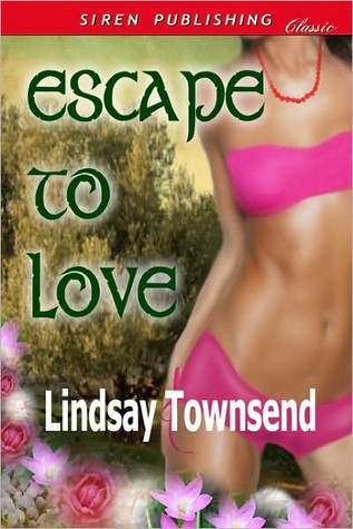 Escape to Love (Kindle Edition)