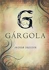 La gárgola by Andrew  Davidson