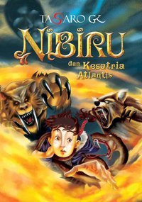 Nibiru dan Kesatria Atlantis (Hardcover)