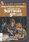 Hawkeye Collins & Amy Adams in The Secret of the Software Spy & 8 Other Mysteries (Can You Solve the Mystery?, #8) Hawkeye Collins & Amy Adams in The Secret of the Software Spy & 8 Other Mysteries (Can You Solve the Mystery?, #8)