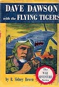 Dave Dawson with the Flying Tigers