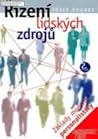 Řízení lidských zdrojů: základy moderní personalistiky