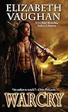 Warcry by Elizabeth Vaughan