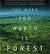 The Word for World is Forest
