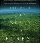 The Word for World is Forest