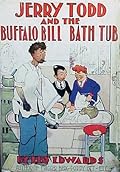 Jerry Todd and the Buffalo Bill Bath Tub