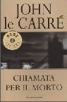 Chiamata per il morto by John le Carré