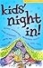Kids' Night In! (Book 1)