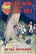 Trigger Berg and the Treasure Tree