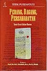Perang, Dagang, Persahabatan: Surat-Surat Sultan Banten